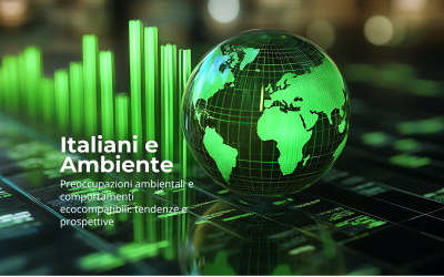 Preoccupazioni ambientali e comportamenti ecocompatibili degli italiani: tendenze e prospettive